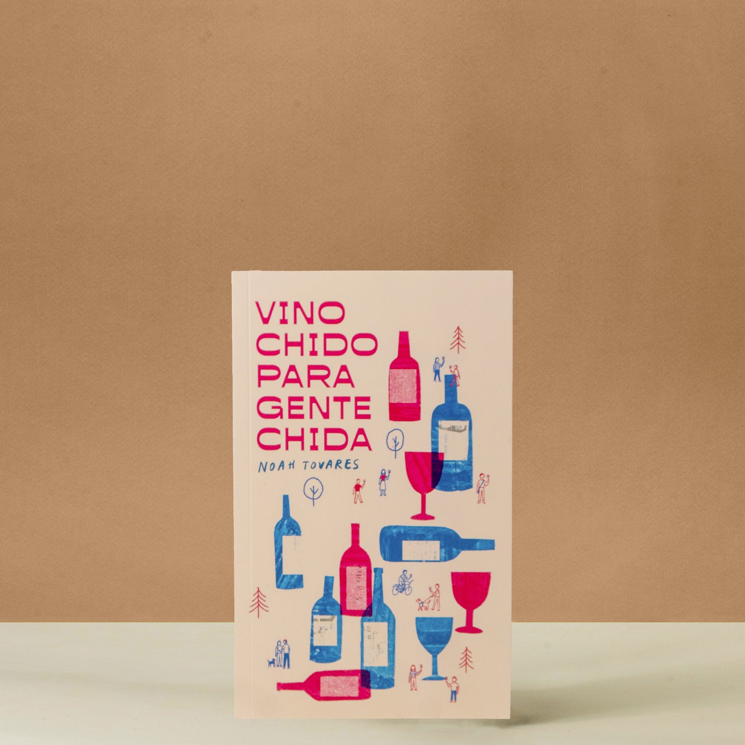 Libro: Vino Chido Para Gente Chida